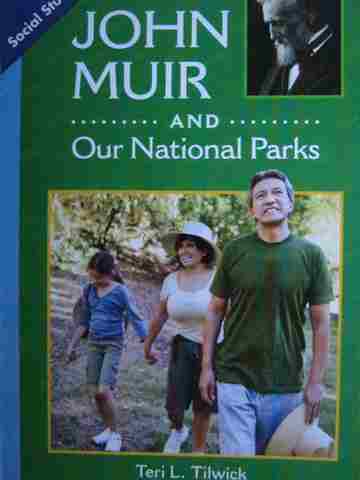 (image for) Leveled Readers 2 John Muir & Our National Parks (P) by Tilwick