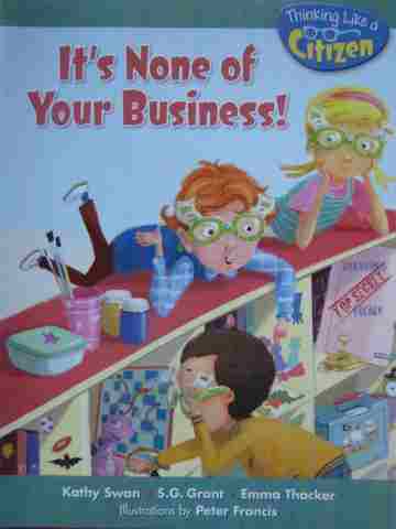 (image for) It's None of Your Business! (P) by Swan, Grant, & Thacker