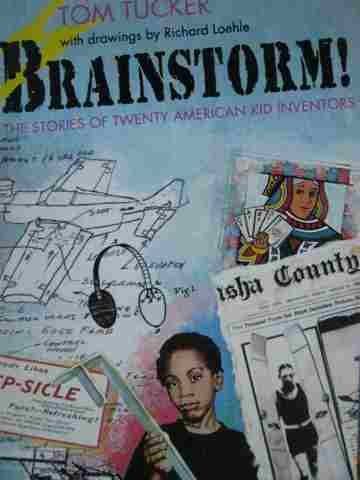 Brainstorm! The Stories of 20 American Kid Inventors (P) (image for) Brainstorm! The Stories of 20 American Kid Inventors (P)