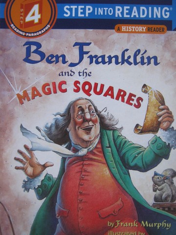 (image for) Step into Reading 4 Ben Franklin & the Magic Squares (P)