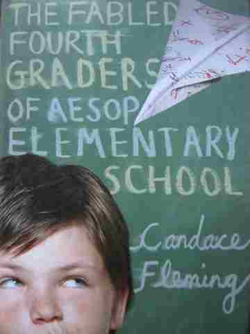 (image for) Fabled Fourth Graders of Aesop Elementary School (H) by Fleming
