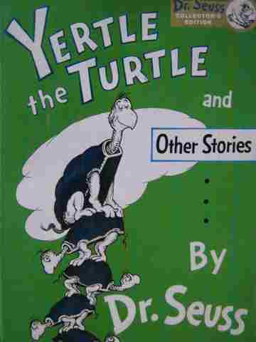 (image for) Yertle the Turtle & Other Stories Collector's Edition (H)