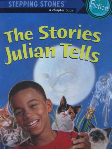 (image for) Stepping Stones The Stories Julian Tells (P) by Ann Cameron - Click Image to Close