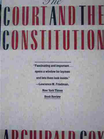 (image for) Court & the Constitution (P) by Archibald Cox