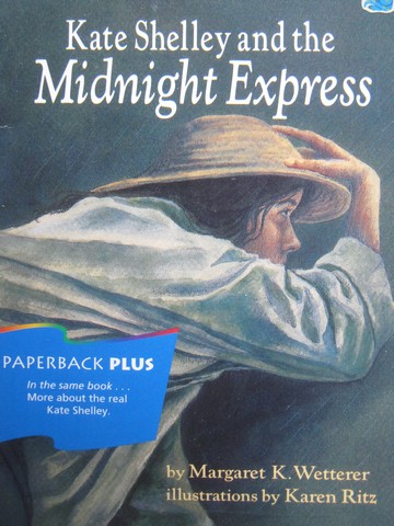 (image for) Paperback Plus Kate Shelley & the Midnight Express (P)