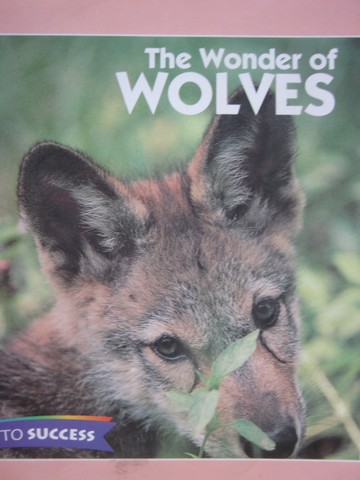 (image for) Soar to Success 4 The Wonder of Wolves (P) by Lantier-Sampon