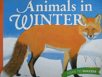 (image for) Soar to Success 3 Animals in Winter (P) by Bancroft & Van Gelder