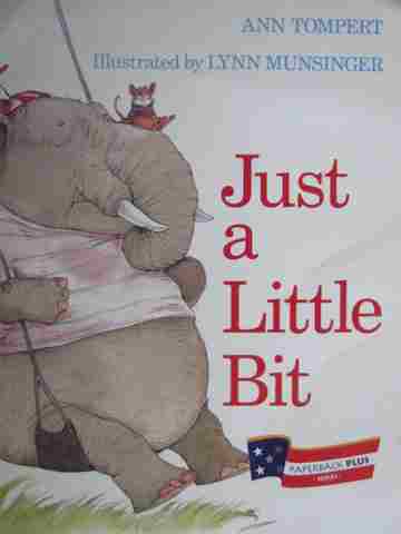 (image for) Paperback Plus 1 Just A Little Bit (P) by Ann Tompert
