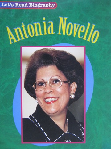 (image for) Let's Read Biography Antonia Novello (P)