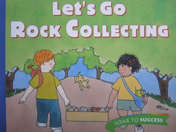 (image for) Soar to Success 3 Let's Go Rock Collecting (P) by Roma Gans