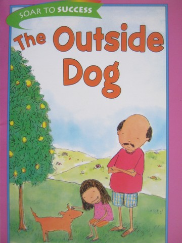 (image for) Soar to Success 3 The Outside Dog (P) by Charlotte Pomerantz