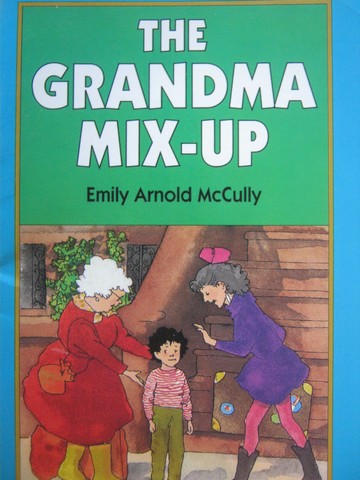 (image for) Little Readers The Grandma Mix-Up (P) by Emily Arnold McCully