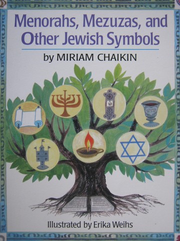 (image for) Menorahs Mezuzas & Other Jewish Symbols (P) by Miriam Chaikin