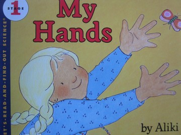 (image for) Let's-Read-and-Find-Out Science Stage 1 My Hands (P) by Aliki