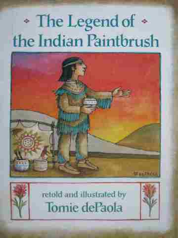Legend of the Indian Paintbrush (H) by Tomie dePaola (image for) Legend of the Indian Paintbrush (H) by Tomie dePaola