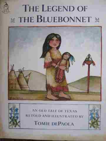 Legend of the Bluebonnet (P) by Tomie DePaola (image for) Legend of the Bluebonnet (P) by Tomie DePaola
