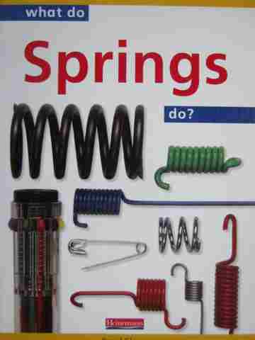 (image for) What Do Springs Do? (P) by David Glover