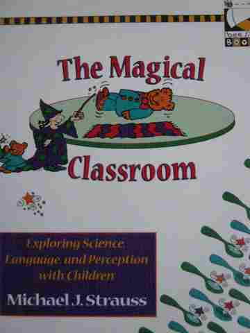 (image for) Magical Classroom (P) by Michael J Strauss