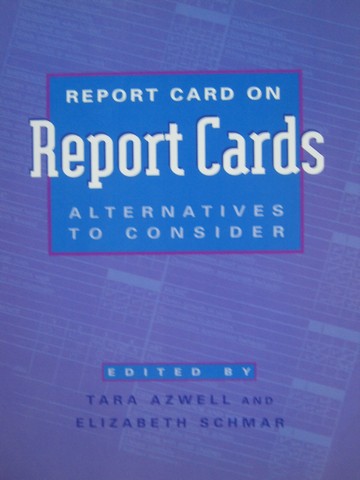 (image for) Report Card on Report Cards (P) by Azwell & Schmar