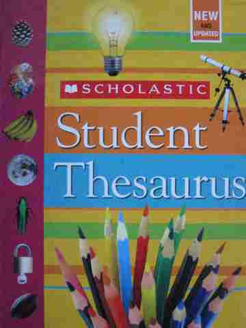 (image for) Scholastic Student Thesaurus New & Updated (H) by John K Bollard