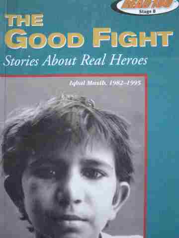 (image for) Read180 Level 4 The Good Fight Stories About Real Heroes (P) by Tod Olson