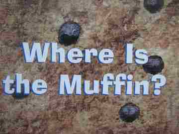 (image for) Sound & Letter Books Where Is the Muffin? (P)