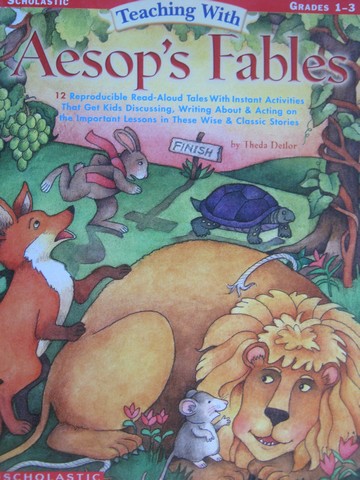 Teaching with Aesop's Fables Grades 1-3 (P) by Theda Detlor