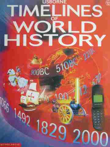 (image for) Usborne Timelines of World History (P) by Jane Chisholm