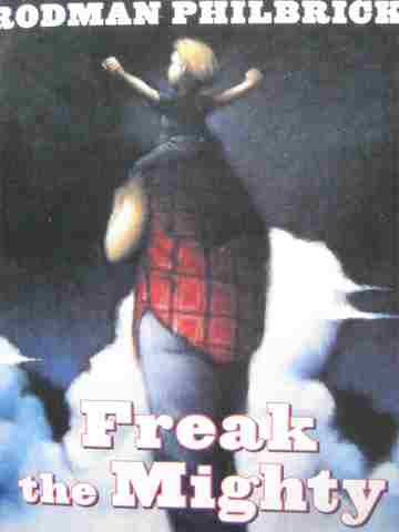 (image for) Freak the Mighty (P) by Rodman Philbrick