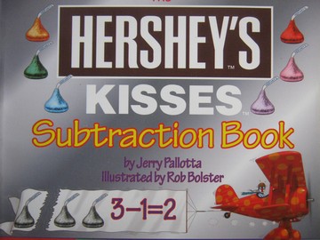 (image for) Hershey's Kisses Subtraction Book (P) by Jerry Pallotta
