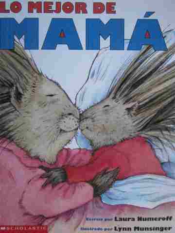 (image for) Lo Mejor de Mama / Lo Mejor de Papa (P) by Laura Numeroff