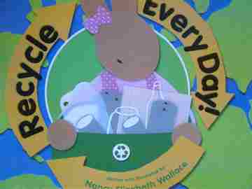 (image for) Recycle Everyday! (P) by Nancy Elizabeth Wallace