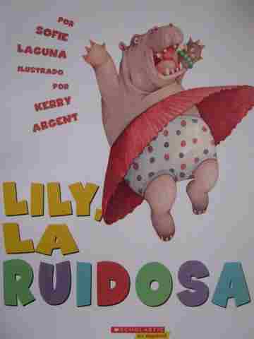 (image for) Lily la ruidosa (P) by Sofie Laguna