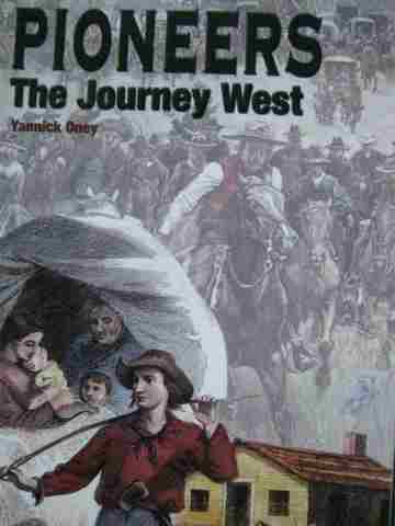 (image for) Pioneers The Journey West (P) by Yannick Oney