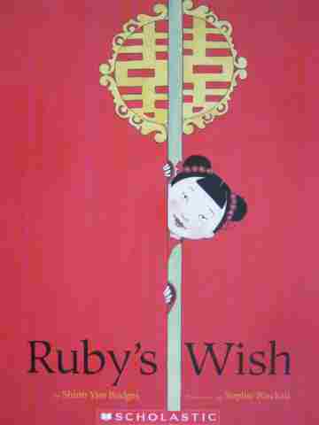 (image for) Ruby's Wish (P) by Shirin Yim Bridges