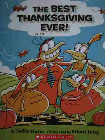 (image for) Best Thanksgiving Ever! (P) by Teddy Slater