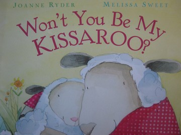 (image for) Won't You Be My Kissaroo? (P) by Joanne Ryder