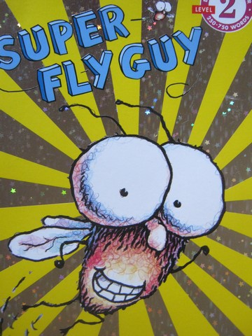 (image for) Super Fly Guy Level 2 (P) by Tedd Arnold