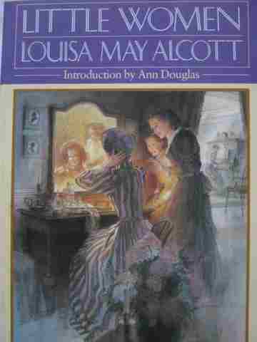 Signet Classic Little Women (P) by Louisa May Alcott (image for) Signet Classic Little Women (P) by Louisa May Alcott