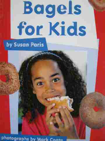 (image for) Pacific Literacy Chapters Bagels for Kids (P) by Susan Paris