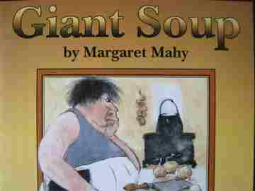 (image for) Pacific Literacy Giant Soup (P) by Margaret Mahy
