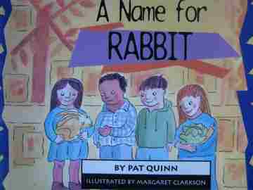 (image for) Pacific Literacy A Name for Rabbit (P) by Pat Quinn