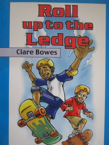(image for) New Heights Roll Up to the Ledge (P) by Clare Bowes
