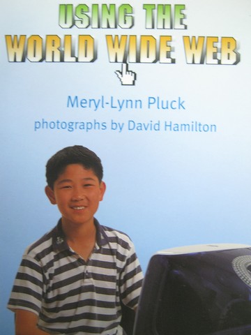 (image for) New Heights Using the World Wide Web (P) by Meryl-Lynn Pluck