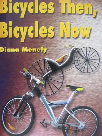 (image for) New Heights Bicycles Then Bicycles Now (P) by Diana Menefy