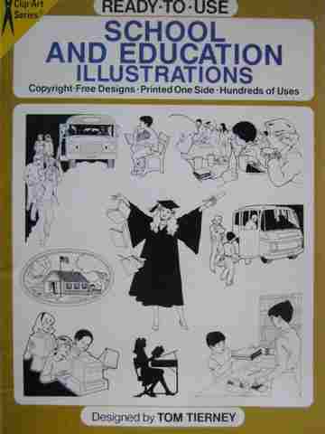 (image for) Ready-to-Use School & Education Illustrations (P) by Tom Tierney