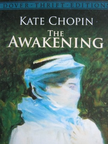 (image for) Awakening Dover Thrift Editions (P) by Kate Chopin