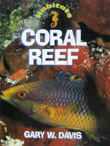 (image for) Habitats Coral Reef (P) by Gary W Davis