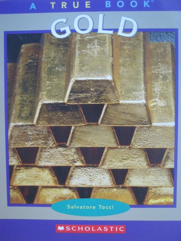 (image for) A True Book Gold (P) by Salvatore Tocci