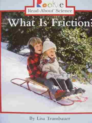 (image for) Rookie Read-About Science What Is Friction? (P) by Trumbauer